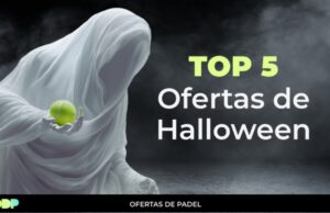 Cinco chollos de Halloween que todo padelero debería aprovechar Cinco chollos de Halloween que todo padelero debería aprovechar