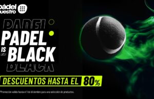 Las 5 ofertas de Black Friday que sí merecen la pena en Pādel Nuestro Las 5 ofertas de Black Friday que sí merecen la pena en Pādel Nuestro