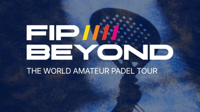 Nace FIP Beyond, el nuevo circuito mundial dedicado al pádel amateur FIP Beyond
