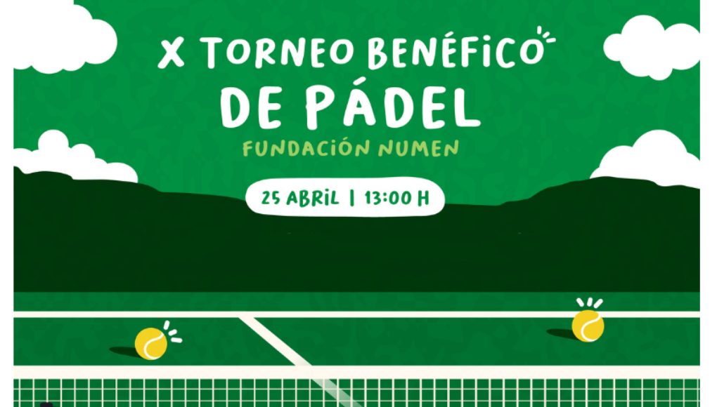 CARTEL Fundación NUMEN celebra diez años de pádel solidario con su torneo benéfico