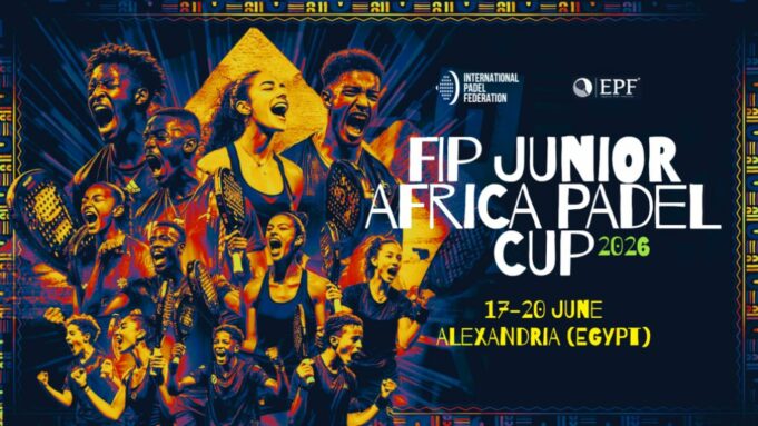 Egipto acogerá la primera FIP Junior Africa Padel Cup 2026, un hito histórico para el pádel africano FIP Junior Africa Padel Cup 2026
