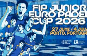 Oporto acogerá la FIP Junior Euro Padel Cup 2026 Oporto acogerá la FIP Junior Euro Padel Cup 2026