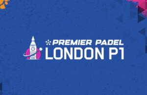 Horarios del London Premier Padel P1