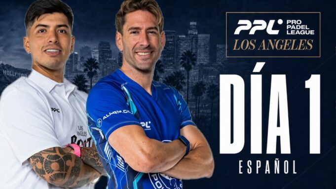 Comienza la Pro Padel League Los Angeles Pro Padel League Los Angeles